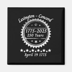 250 Years 1775 2025 Concord Lexington Revolutionar Magnet