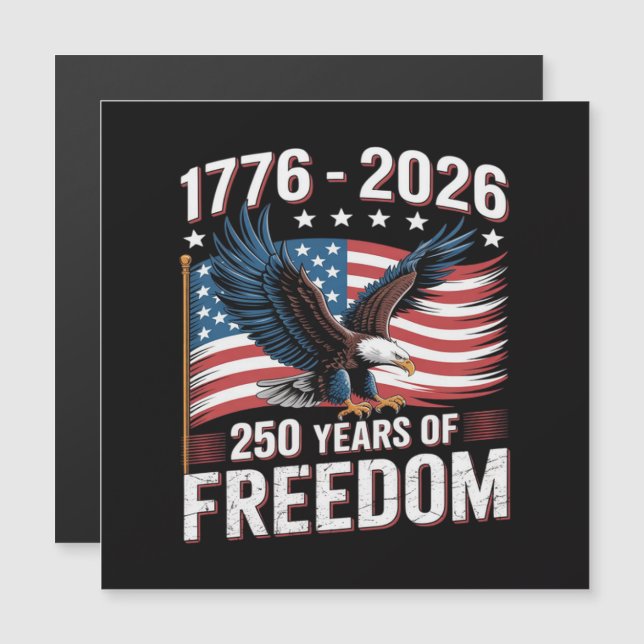 250 Years 1776 2026 250th 4th July  (Front/Back)