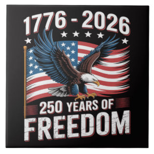 250 Years 1776 2026 250th 4th July Ceramic Tile