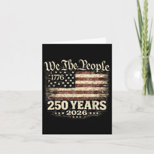 250 years 1776-2026 250th anniversary 4th of july2 card