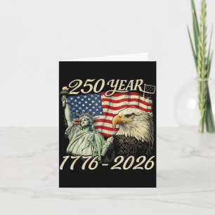 250 Years 1776 2026 250th Birthday 4th of July Card