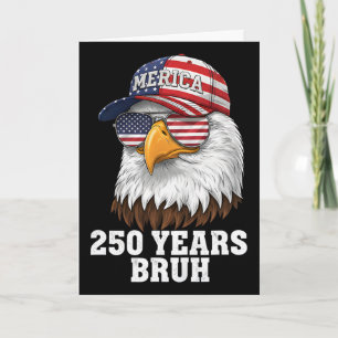 250 Years 1776-2026 250th Birthday Eagle Merica  Card