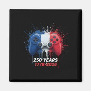 250 Years 1776-2026 250th Birthday Gaming Gamer Vi Magnet