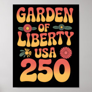 250 Years 1776-2026 250th Birthday Gardening _1 Poster