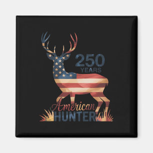 250 Years 1776-2026 250th Birthday Hunting Magnet