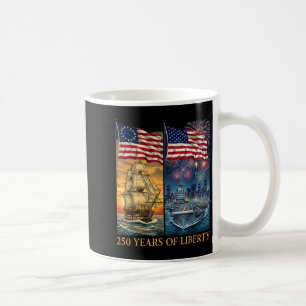 250 Years 1776-2026 250th Birthday Liberty Ships Coffee Mug