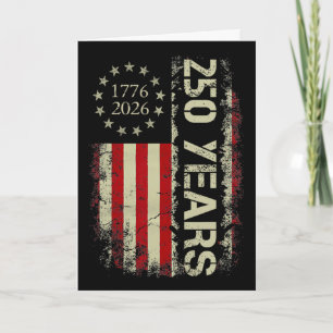 250 Years 1776-2026 250th Birthday Usa American Fl Card