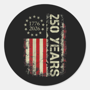 250 Years 1776-2026 250th Birthday Usa Flag Men Wo Classic Round Sticker