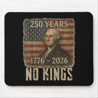 250 Years 1776 2026 250th USA Patriotic Kings in Mouse Pad