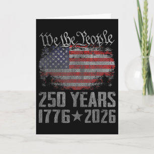250 Years 1776 2026 250th Vintage American Flag 4t Card
