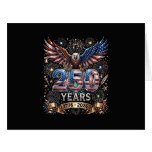 250 Years 1776 2026 4th of July Eagle 250th Annive