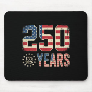 250 Years 1776-2026 America Patriotic Flag 250th 4 Mouse Pad