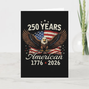 250 Years 1776 2026 Birthday Usa For Men Women 4th Card