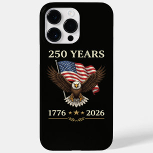250 Years 1776 2026 Eagle American Flag Case-Mate iPhone 14 Pro Max Case