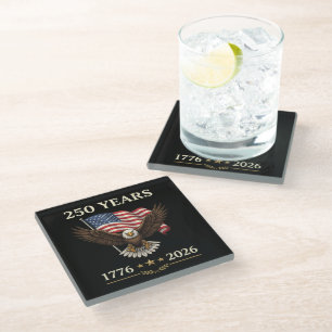 250 Years 1776 2026 Eagle American Flag Glass Coaster