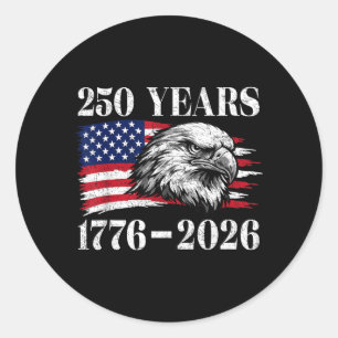 250 Years 1776-2026 Happy 4th of July Eagle USA Classic Round Sticker