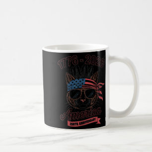 250 Years 250th Anniversary 1776-2026 Funny Cat Coffee Mug