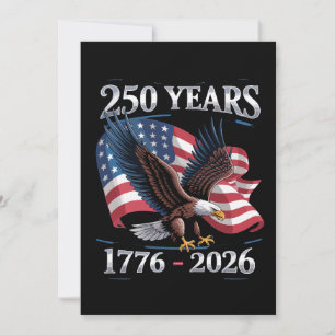 250 Years 4th Of July Eagle USA Flag 1776 2026 Announcement