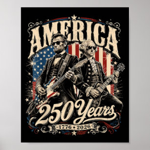 250 Years Aamerica 1776 2026 Founding Fathers Poster