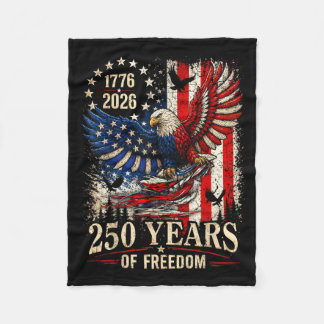 250 Years Aamerica Anniversary Eagle Independence Fleece Blanket