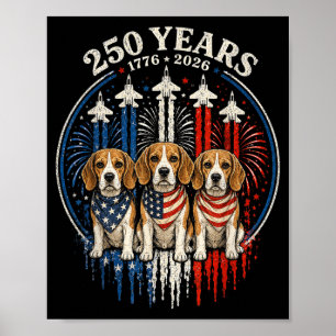 250 Years Aamerica Beagle Patriotic Usa Dom 4th Of Poster