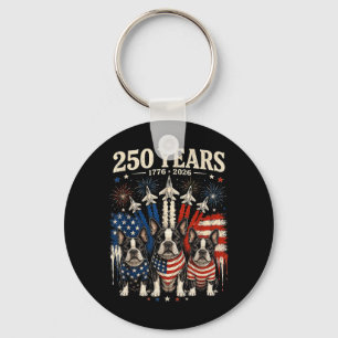 250 Years Aamerica Boston Terrier Dog Patriotic Key Ring