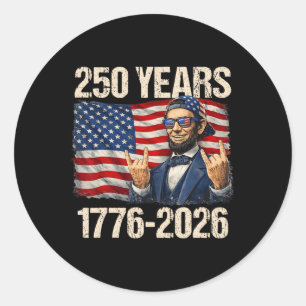 250 Years Abraham Lincoln American Flag 1776-2026 Classic Round Sticker