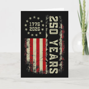 250 Years America 1776 2026 Usa Flag 250th Indepen Card