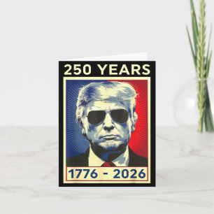 250 Years America Anniversary 1776 2026 250 Years  Card