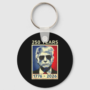 250 Years America Anniversary 1776 2026 250 Years Key Ring