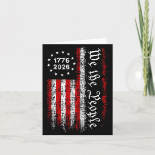 250 Years America Anniversary 1776 2026 4th of Card