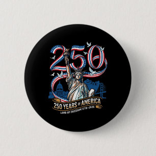 250 Years America Anniversary 1776 2026 Statue Of 6 Cm Round Badge