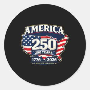250 Years America Anniversary 250th Anniversary Fr Classic Round Sticker