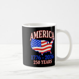 250 years america anniversary 250th independence25 coffee mug