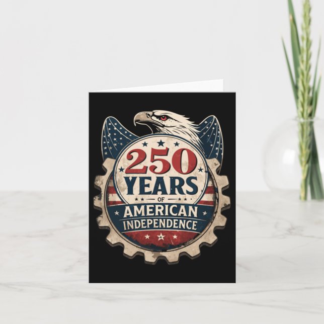 250 Years America Anniversary - 250th Independence Card (Front)