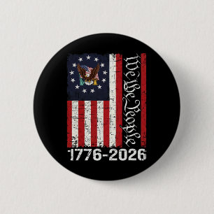 250 Years America Anniversary 250th Independence D 6 Cm Round Badge