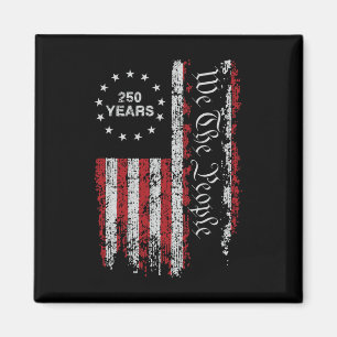 250 Years America Anniversary 250th Independence D Magnet