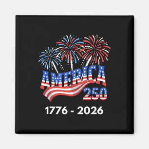 250 Years America Anniversary 250th Independence D Magnet