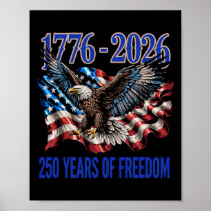 250 Years America Anniversary 250th Independence Poster