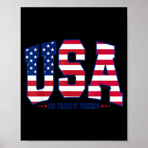 250 Years America Anniversary 250th Independence Poster