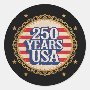250 Years America Anniversary 250th Liberty Indepe Classic Round Sticker