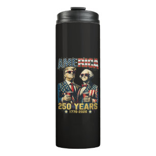 250 Years America Anniversary 250th Trump Thermal Tumbler