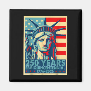 250 Years America Anniversary 4th Of July Independ Magnet