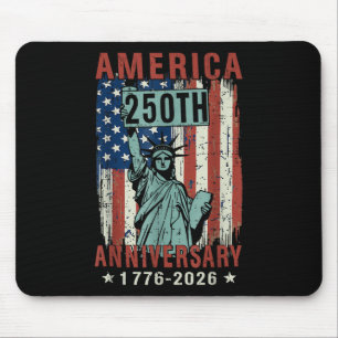 250 Years America Anniversary 4th Of July Independ Mouse Pad
