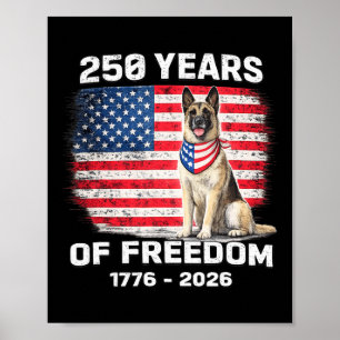 250 Years America Anniversary Belgian Malinois Dog Poster