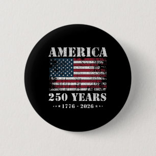 250 Years America Anniversary Grunge Flag Usa 1 6 Cm Round Badge