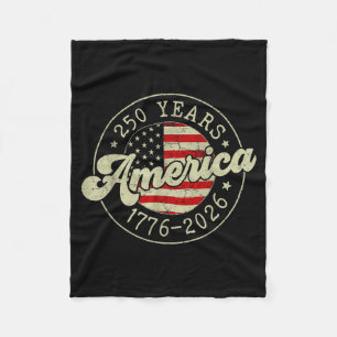 250 Years America Flag 250th Anniversary USA 4th Fleece Blanket