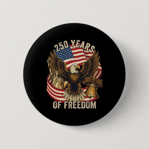 250 Years American 1776-2026 250th Birthday 250th 6 Cm Round Badge