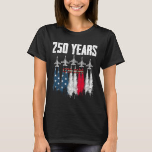 250 Years American 1776 2026 250th Usa Birthday 4t T-Shirt