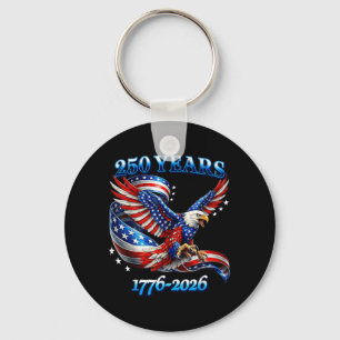 250 Years American 1776 2026 250th USA Birthday Key Ring